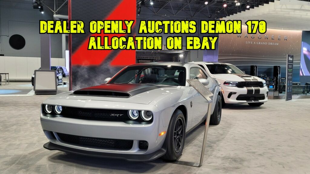  Dodge Dealer Auctioning Off Price-Gouged Demon 170 Allocation On eBay